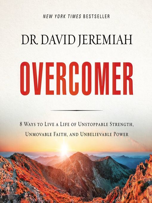 Title details for Overcomer by Dr.  David Jeremiah - Available